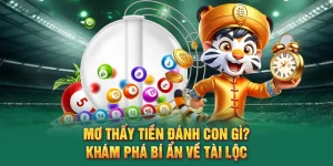 Mơ thấy tiền đánh con gì?